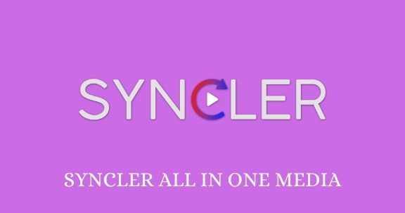 Syncler APK – All in One Media Streaming App (2021)